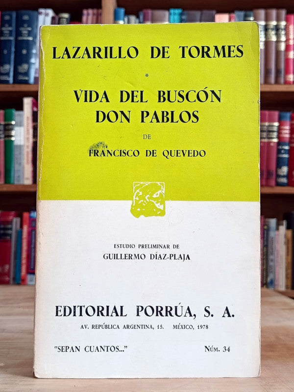 Lazarillo De Tormes. Vida Del Buscón Don Pablos – El Árbol, Librería De Uso