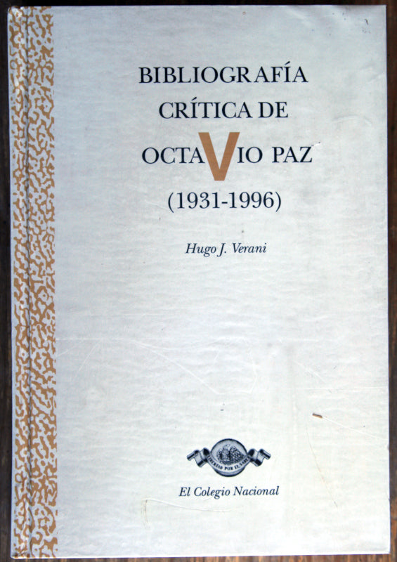 Octavio Paz: bibliografía crítica (1931-1996) – El Árbol, librería de uso