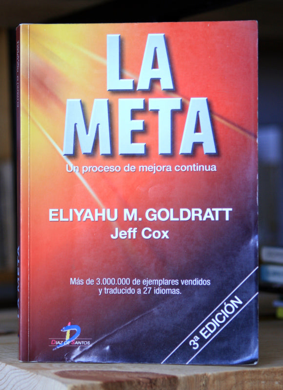 La Meta: Un proceso de mejora continua (Spanish Edition
