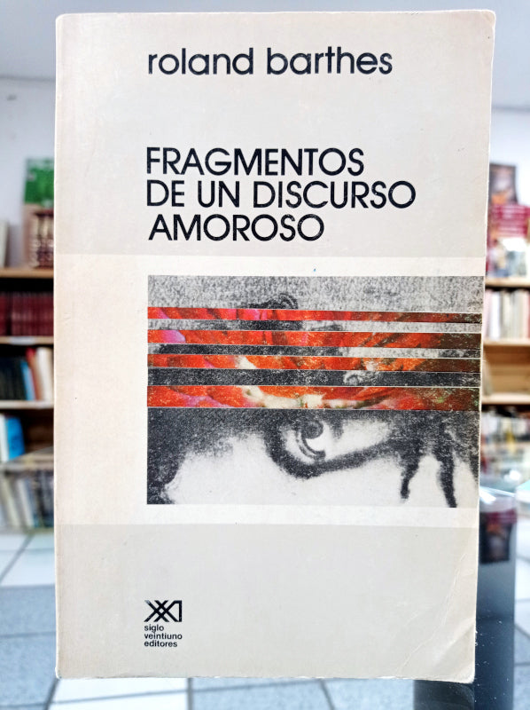 Fragmentos De Un Discurso Amoroso – El Árbol, Librería De Uso