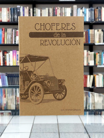 Choferes de la Revolución