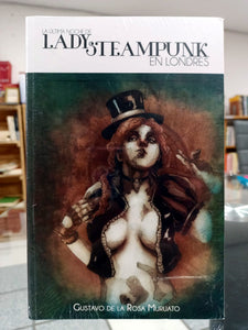 La última noche de Lady Steampunk en Londres