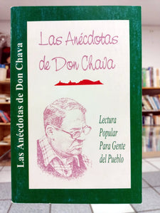 Las anécdotas de Don Chava