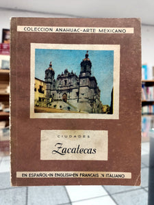 Ciudades: Zacatecas