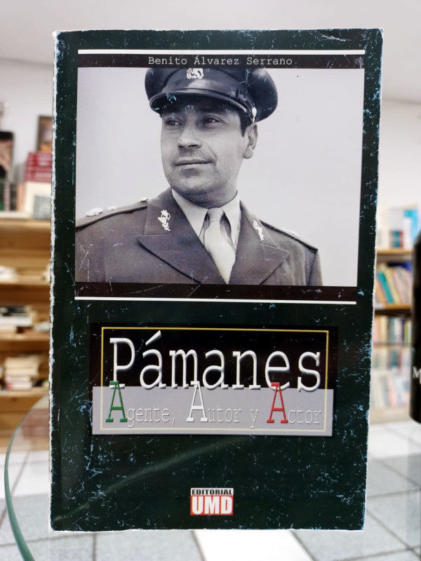 Pámanes. Agente, autor y actor.