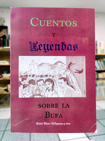 Cuentos y leyendas sobre la Bufa