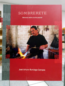 Sombrerete. Memoria sobre el arte popular.