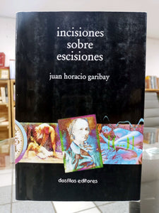 Incisiones sobre escisiones