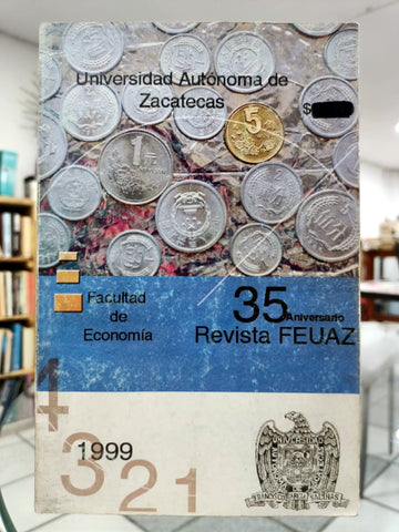 Revista FEUAZ, 35 aniversario (Facultad de Economía)