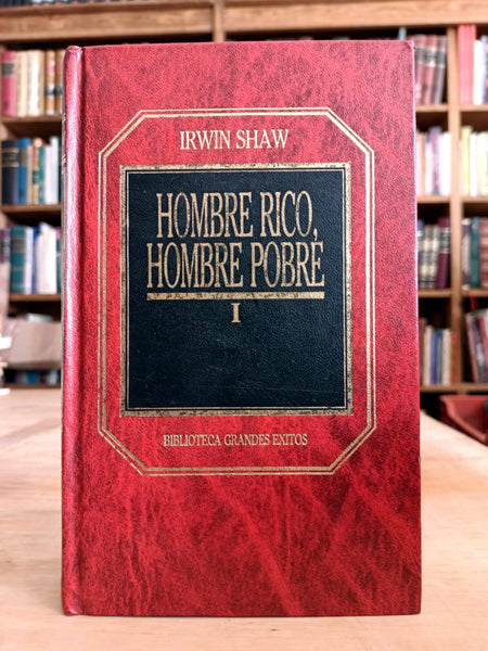 Hombre rico, hombre pobre (Tomo I y II)