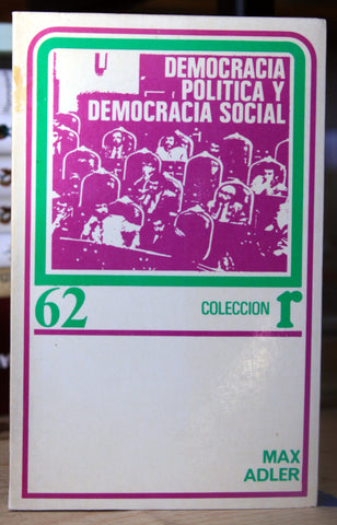 Democracia, política y democracia social