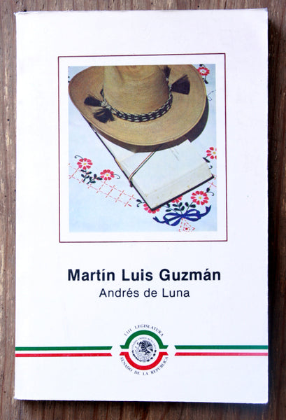 Martín Luis Guzmán.