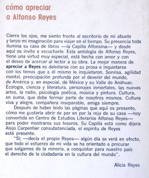 Cómo apreciar a Alfonso Reyes, (selección de textos).