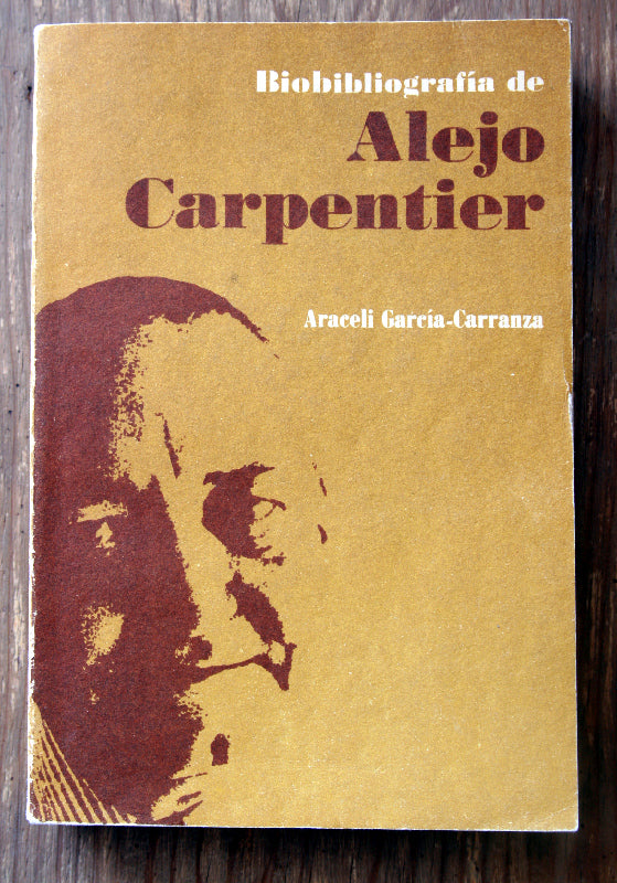 Biobibliografía de Alejo Carpentier