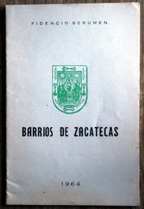 Barrios de Zacatecas