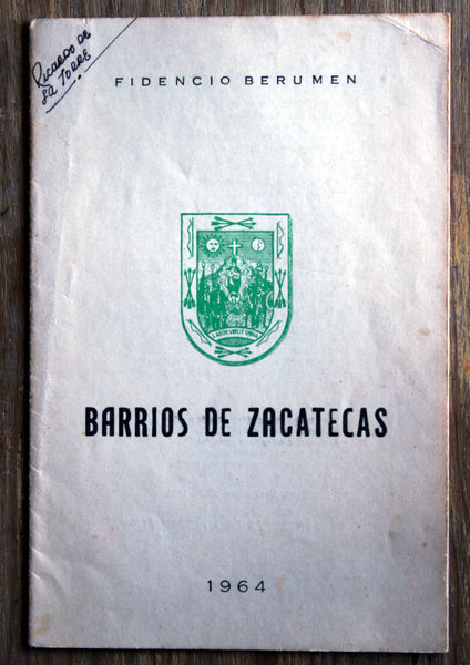 Barrios de Zacatecas