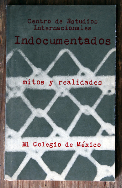 Indocumentados. Mitos y realidades.