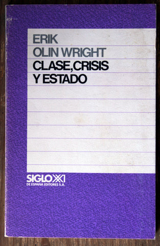 Clase, crisis y Estado.