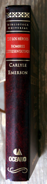 De los héroes. Hombres representativos (Estudio preliminar de Jorge Luis Borges).