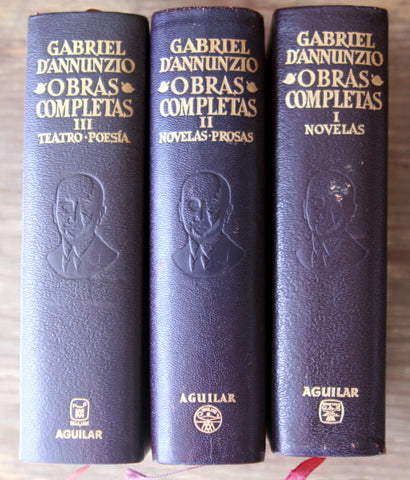 Gabriel D’Annunzio, obras completas (I Novelas, II Novelas-Prosas, III Teatro-Poesía)