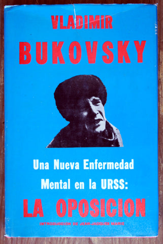 Una nueva enfermedad mental en la URSS la oposición
