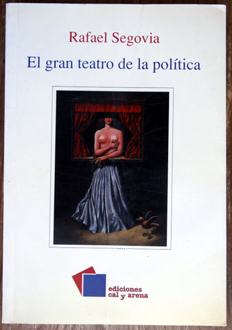 El gran teatro de la política