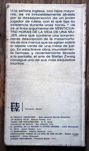 Veinticuatro horas en la vida de una mujer.