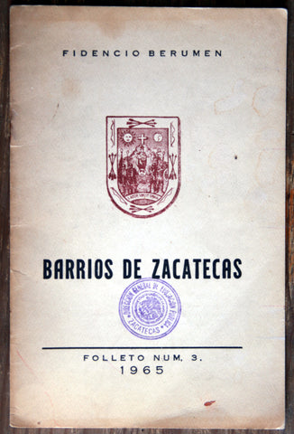 Barrios de Zacatecas