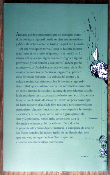 La cultura del centro y la cultura excéntrica. Visiones sobre la literatura regional.