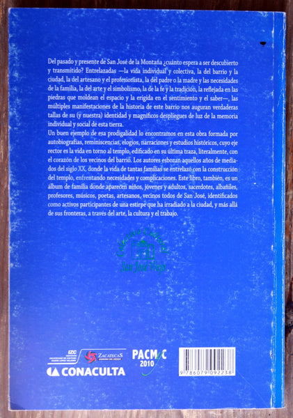 San José de Gracia, San José de la Montaña, su pueblo, su barrio, su historia (Tomo II)