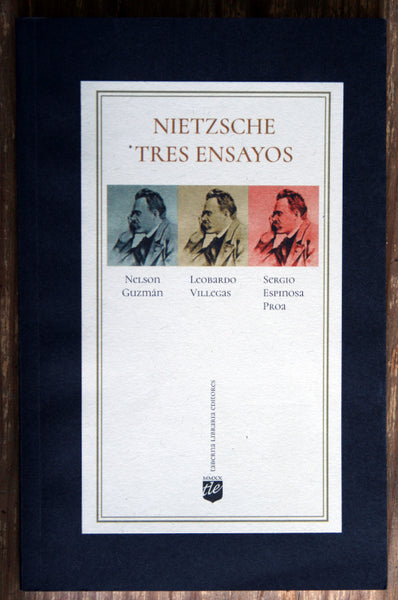 Nietzsche, tres ensayos