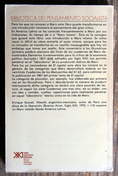 La producción teórica de Marx. Un comentario a los Grundisse.