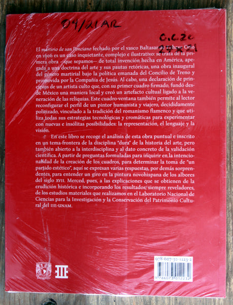 Ojos, alas y patas de la mosca. Visualidad, técnica y materialidad en "El martirio de San Ponciano"  de Baltasar de Echave Orio