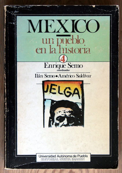 México - Un Pueblo en la Historia