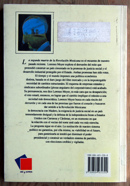 La segunda muerte de la Revolución Mexicana
