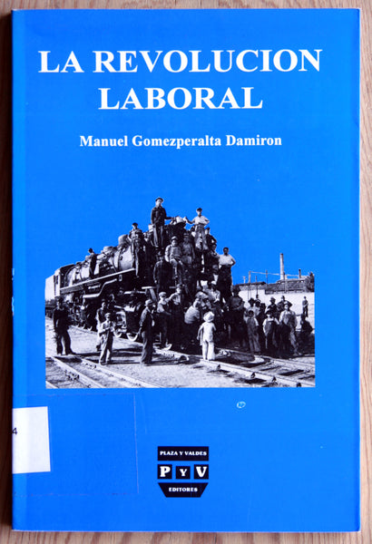 La revolución laboral