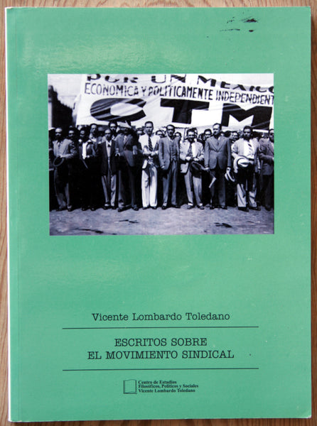 Escritos sobre el movimiento sindical