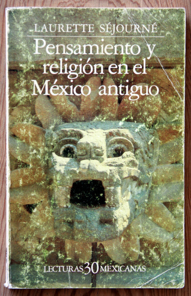 Pensamiento y religión en el México antiguo