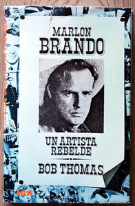 Marlon Brando, un artista rebelde