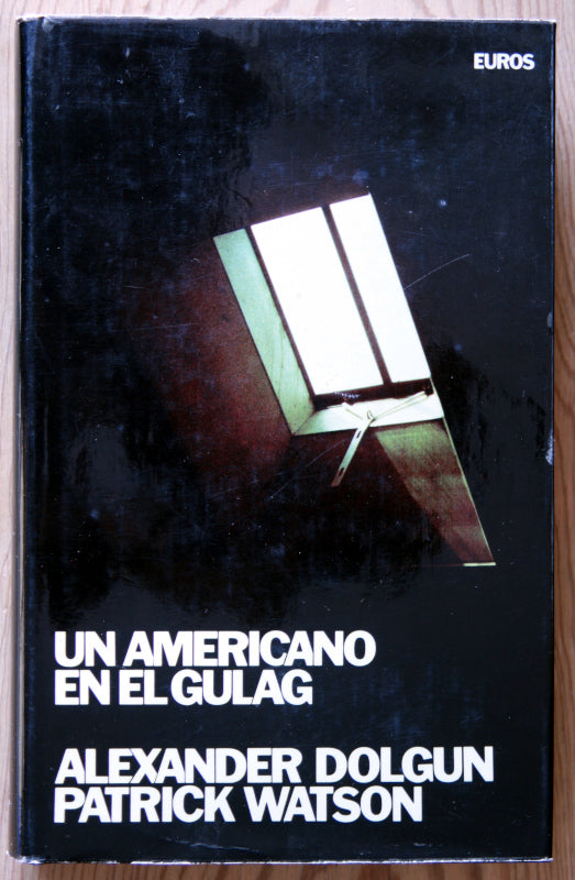 Un americano en el Gulag