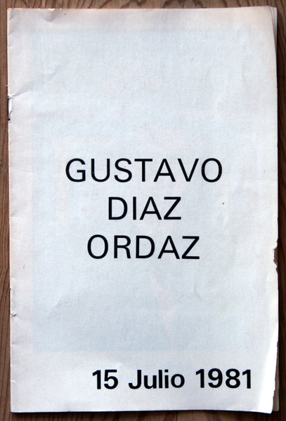 Gustavo Díaz Ordaz. 15 Julio 1981.