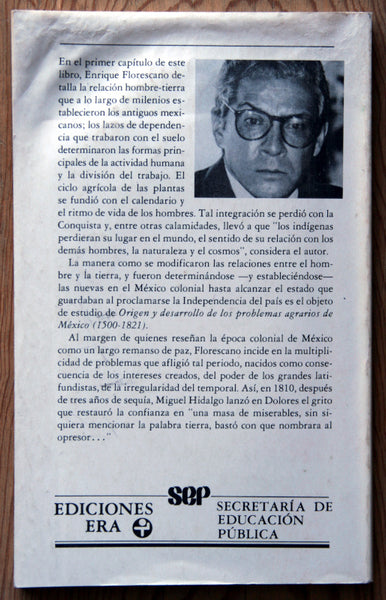 Origen y desarrollo de los problemas agrarios de México (1500-1821)