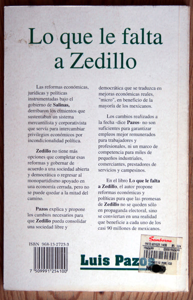 Lo que le falta a Zedillo
