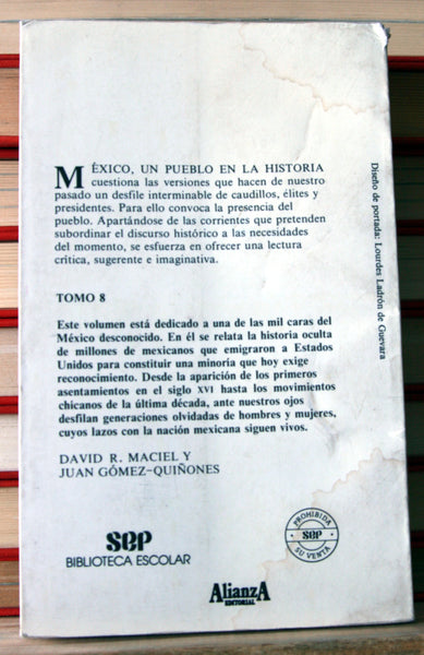 México. Un Pueblo en la Historia 8. El otro México.