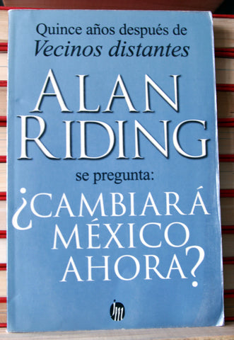 ¿Cambiará México ahora?