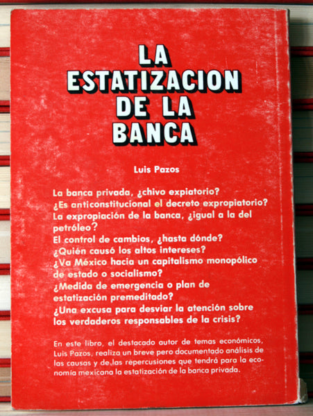 La estatización de la banca, ¿Hacia un capitalismo de estado?