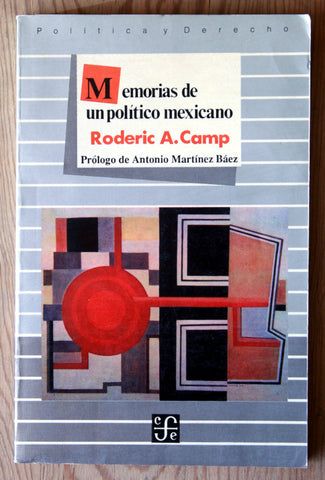 Memorias de un político mexicano