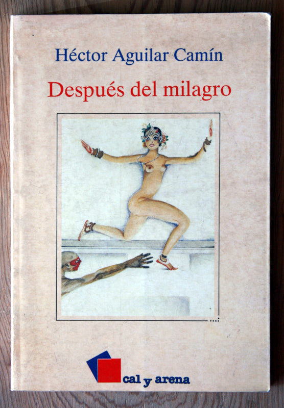 Después del milagro