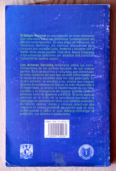 El debate nacional 4. Los actores sociales