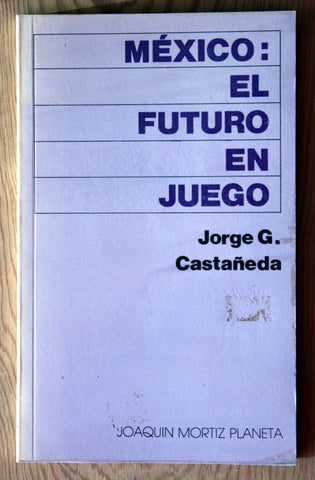 México: El futuro en Juego